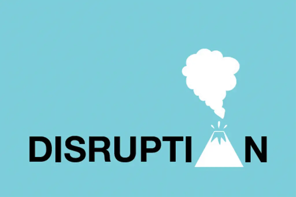 The word "disruption" is at the bottom of the image but the "o" is now a volcano with smoke billowing up and out. There is a light blue background, with black capital letters and a white volcano and smoke.